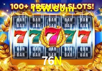 76N Login